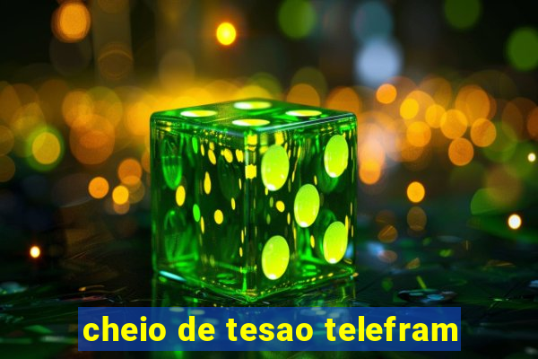 cheio de tesao telefram